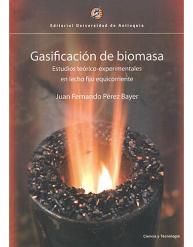 Libro.- Gasificación De Biomasa