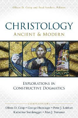Libro Christology, Ancient And Modern : Explorations In C...
