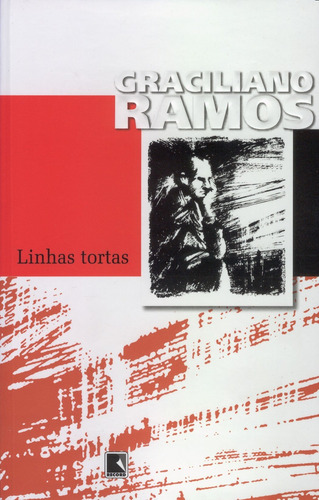 Linhas tortas, de Ramos, Graciliano. Editora Record Ltda., capa mole em português, 2005