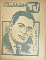 Comprar El Debate Tv 2 Rev Folklore Lalo Gómez Radio Música B9 Ej4