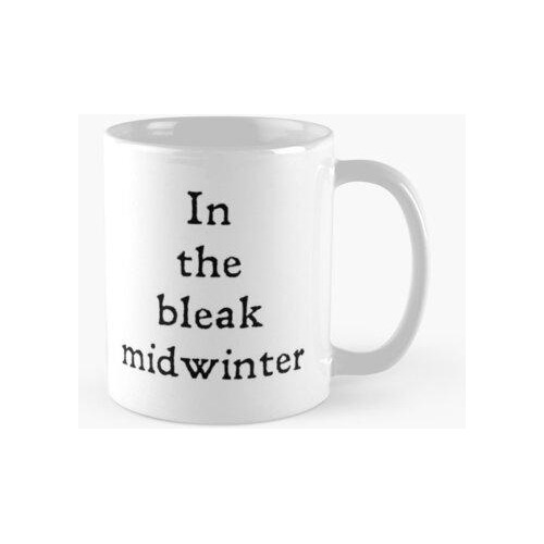 Taza En El Sombrío Invierno (escritura Negra) Calidad Premiu