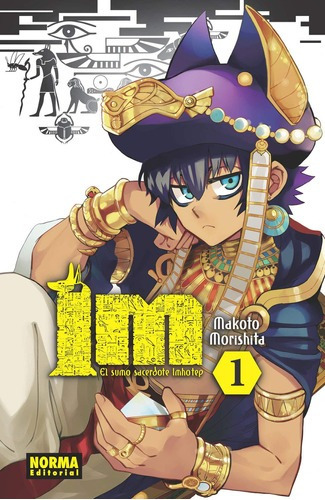 Libro: Im El Sumo Sacerdote Imhotep 1. Mashima, Hiro. Norma 