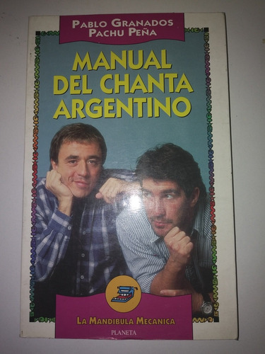 Manual Del Chanta Argentino P. Granados P. Peña .-