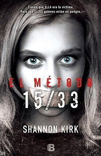 El Método 15/33 - Kirk, Shannon
