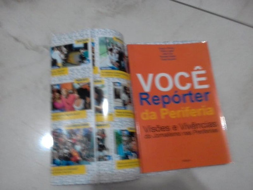 Você Repórter Da Periferia - Novo!