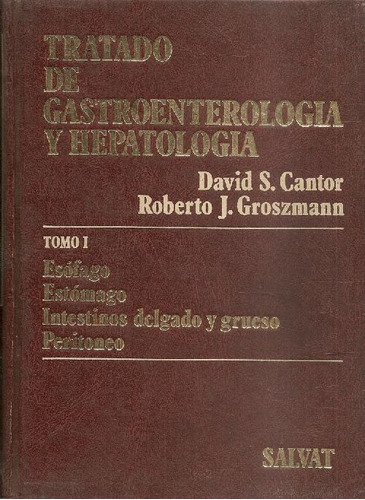 Libro Tratado De Grastroentero Y Hepatologia 2t De David Can