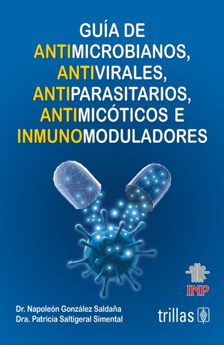 Guía De Antimicrobianos Antivirales Editorial Trillas