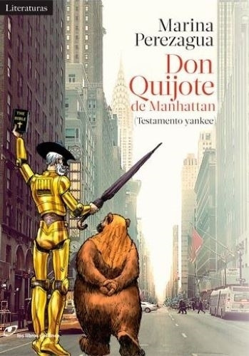 Don Quijote De Manhattan (testamento Yankee) - Perezagua 