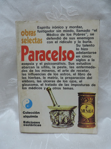 Paracelso,  Obras Selectas   Colección Alquimia  1974