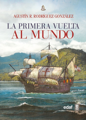 La Primera Vuelta Al Mundo (libro Original)