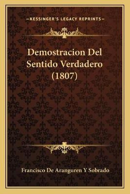 Libro Demostracion Del Sentido Verdadero (1807) - Francis...