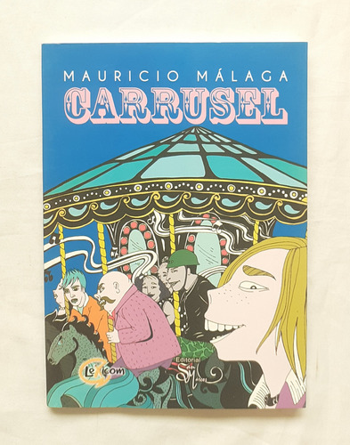 Carrusel Mauricio Malaga Libro Original Oferta Lexicom