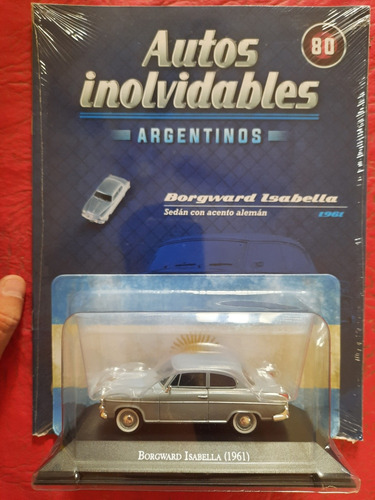 Autos Inolvidables Argentinos N80 Borgward Isabella