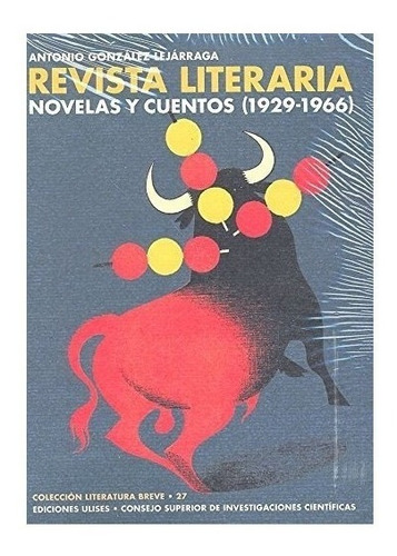 Revista Literaria Novelas Y Cuentos 1929 - Gonzalez Lejar...