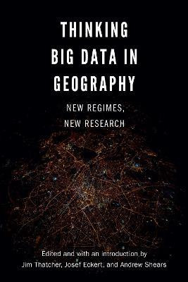 Libro Thinking Big Data In Geography : New Regimes, New R...