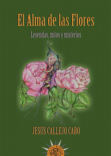 El Alma De Las Flores