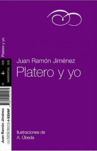 Platero Y Yo. Juan Ramón Jiménez