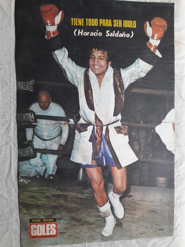 Póster Revista Goles Horacio Saldaño Boxeo - Chirola Yazalde