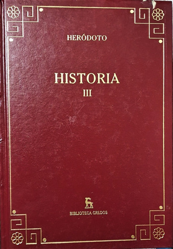 Historia 3 - Herodoto Biblioteca Gredos