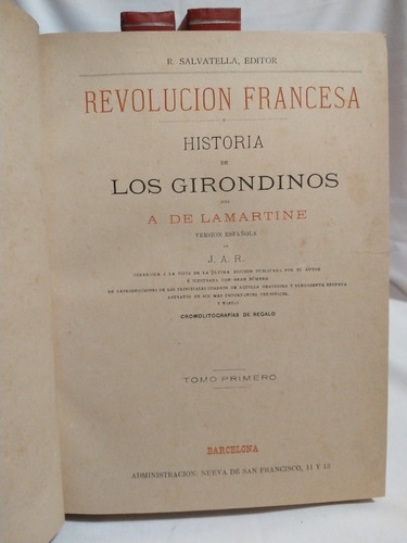 Libro: Historia De Los Girondinos | 3 Tomos