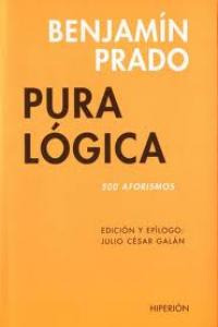 Libro Pura Lã³gica - Prado, Benjamã­n