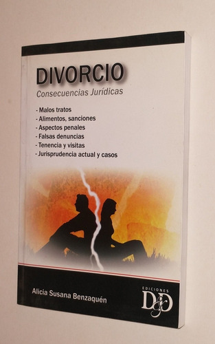 Divorcio Consecuencias Juridicas - Alicia S. Benzaquen 