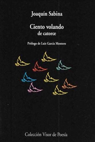 Ciento Volando De Catorce - Joaquin Sabina