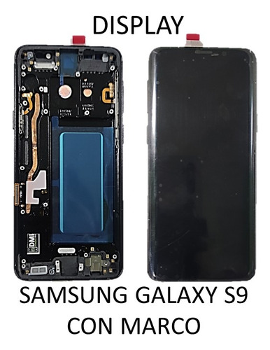 3/4 Pantalla /display Samsung Galaxy S9.