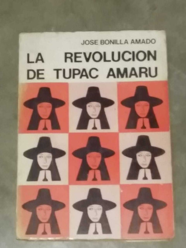 La Revolucion De Tupac Amaru