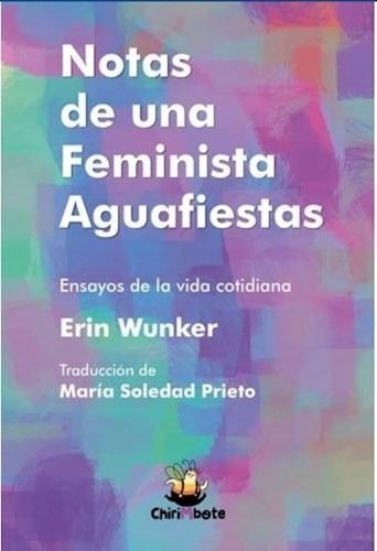 Notas De Una Feminista Aguafiestas - Wunker Erin - #l