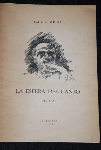 Emilio Oribe La Esfera De Canto 1952 Dedicado Diaz Casanueva