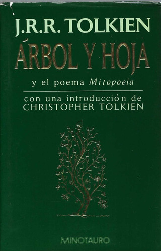 Árbol Y Hoja Poema Mitopoeia Tolkien Editor Minotauro 1 Edic