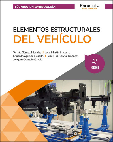 Elementos Estructurales Del Vehiculo 4ãâª Edicion, De Martin Diaz, Ulises. Editorial Ediciones Paraninfo, S.a, Tapa Blanda En Español