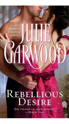 Rebellious Desire, De Julie Garwood. Editorial Simon & Schuster, Tapa Blanda En Inglés
