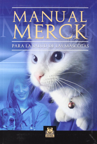 Manual Merck Para La Salud De Las Mascotas 81c1q