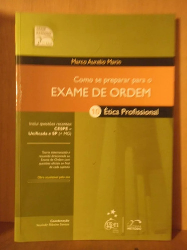 Como Se Preparar Para O Exame De Ordem 10 Ética Profissional