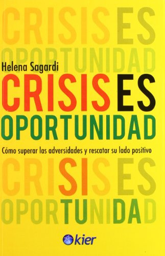 Libro Crisis Es Oportunidad De Agardi Helena Kier