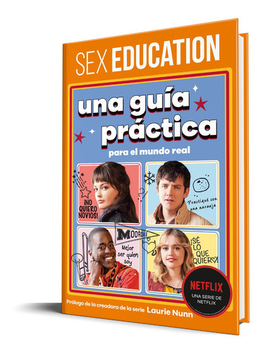 Imagen 3 de 5 de Sex Education. Una Guía Práctica Para El Mundo Real