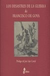 Desastres De La Guerra Francisco De Goya - Aa.vv