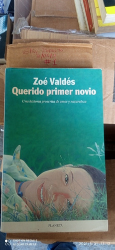 Libro Querido Primer Novio. Zoe Valdés