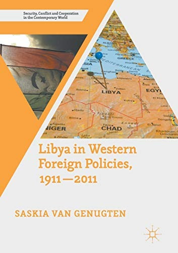 Libya In Western Foreign Policies, 1911r2011 (security, Conf