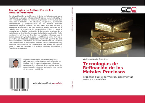 Libro: Tecnologías De Refinación De Los Metales Preciosos: P