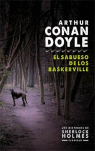 Sabueso De Los Baskerville, El - Sir Arthur Conan Doyle