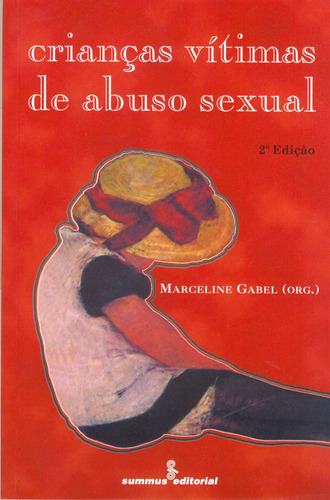 Criancas vítimas de abuso sexual, de Gabel, Marceline. Editora Summus Editorial Ltda., capa mole em português, 1997