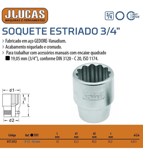Imagem 3 de 3 de Soquete Estriado Encaixe De 3/4 46 Mm Gedore D32-46 017012