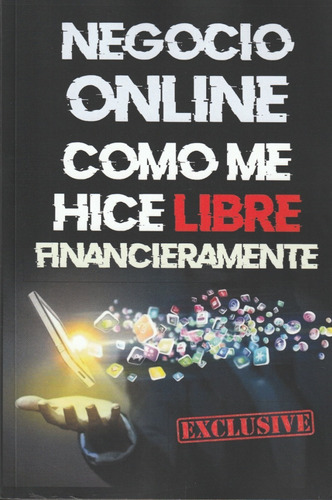 Negocio Online. Libre Financieramente. Antonio García