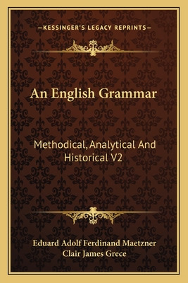 Libro An English Grammar: Methodical, Analytical And Hist...