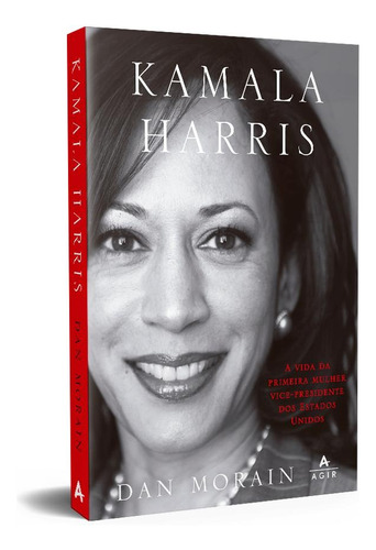 Kamala Harris: A vida da primeira mulher vice-presidente dos Estados Unidos, de Morain, Dan. Editora Nova Fronteira Participações S/A, capa mole em português, 2021