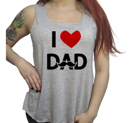 Musculosa Acampanada Frase I Love You Dad Te Amo Papa Gracia