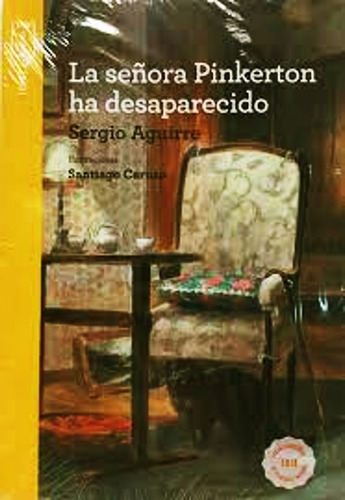 La Señora Pinkerton Ha Desaparecido - Sergio Aguirre - Libro